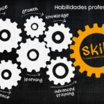 Habilidades profesionales esenciales para destacar y crecer en el trabajo actual